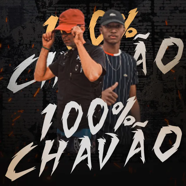 100% Chavão