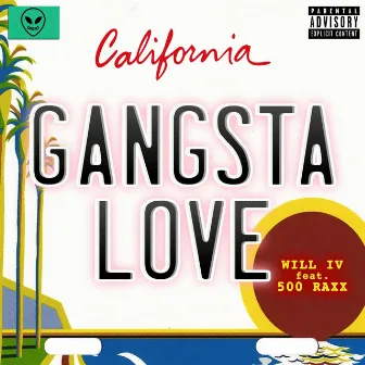 Gangsta Love by Will IV