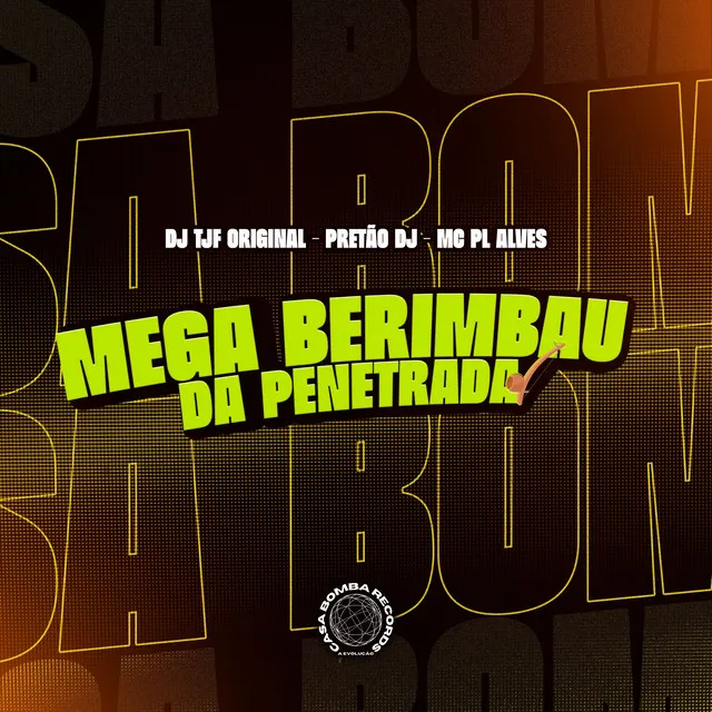 Mega Berimbau da Penetração