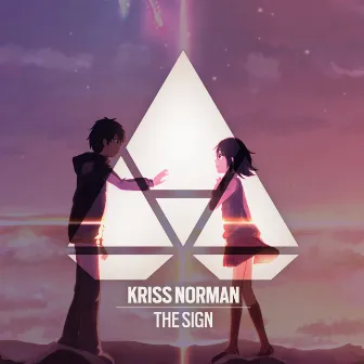 The Sign by Kriss Norman