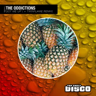 Got Me Up by The Oddictions