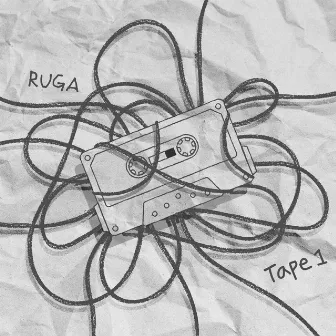 Tape 1 by Ruga