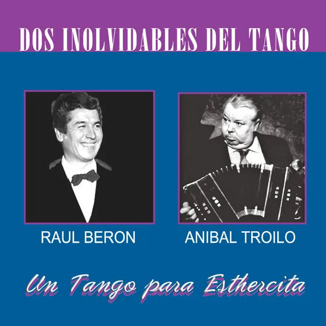 Dos Inolvidables Del Tango