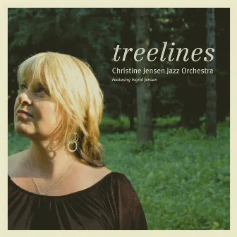 Treelines by Christine Jensen