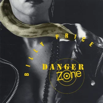 Danger Zone by Billy Price