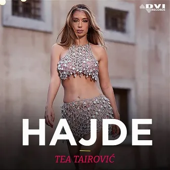 Hajde by Tea Tairovic