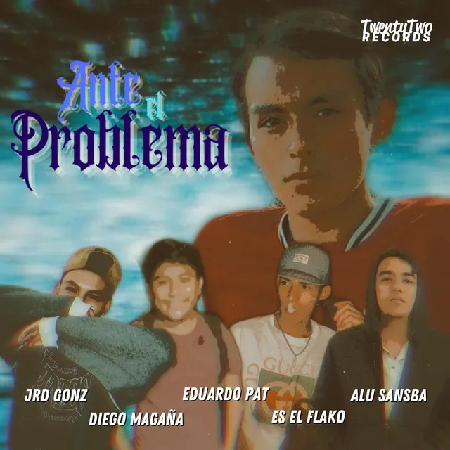 Ante el Problema - Remix