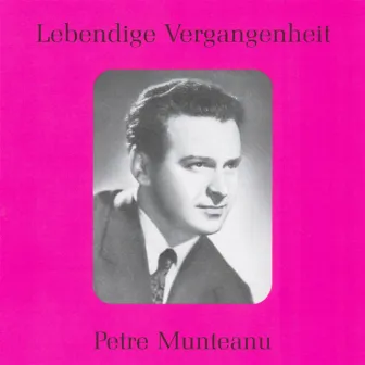 Lebendige Vergangenheit - Petre Munteanu by Petre Munteanu