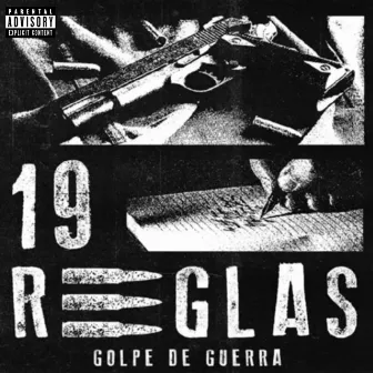 19 Reglas by Golpe De Guerra