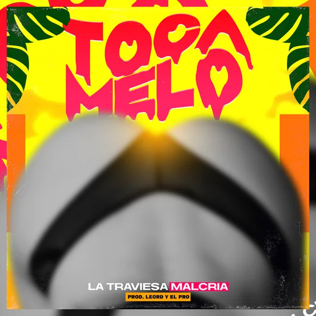 Toca Melo