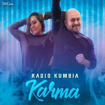 Karma by Radio Kumbia