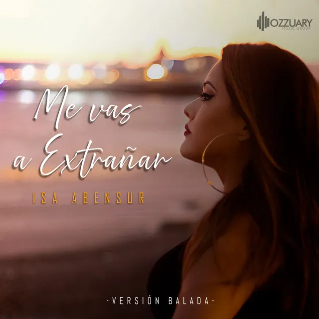 Me Vas a Extrañar - Versión Balada