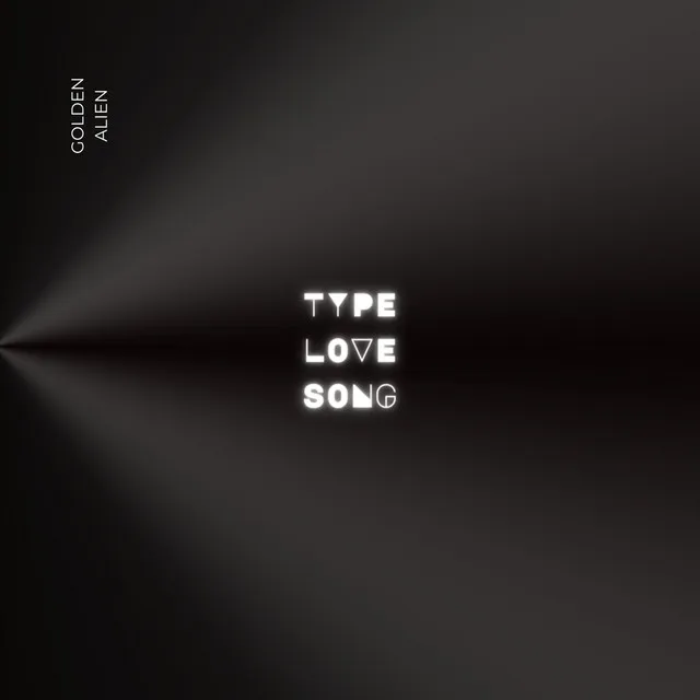 Type Love Song