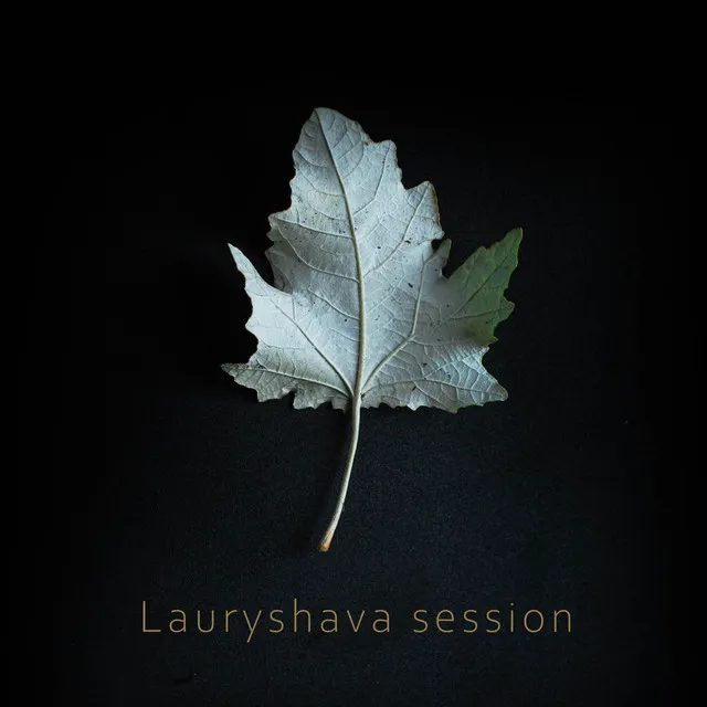 Lauryshava Session