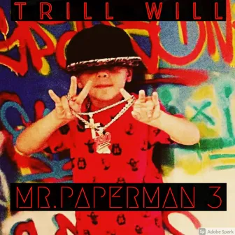 Mr.Paperman 3 by Trill Will