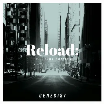 Reload: The Light Edition by Genesis7