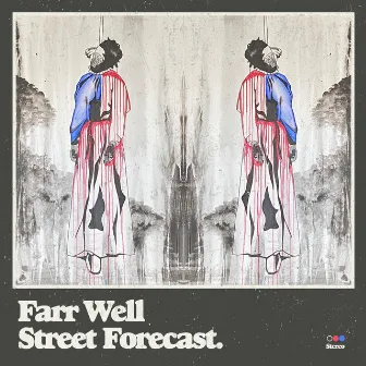 Street Forecast by Farr Well