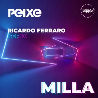 Milla (Remix) by Ricardo Ferraro