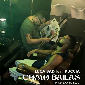 Como Bailas by Luca Bad