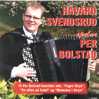 Spelar Per Bolstad by Håvard Svendsrud