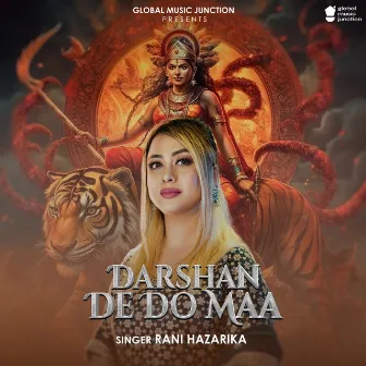 Darshan De Do Maa by Rani Hazarika