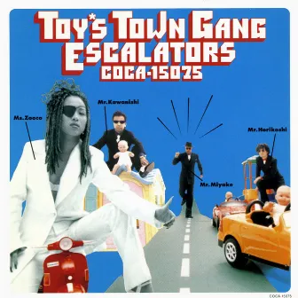 Toy's Town Gang by Escalators