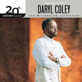 20th Century Masters - The Millennium Collection: The Best Of Daryl Coley by Daryl Coley