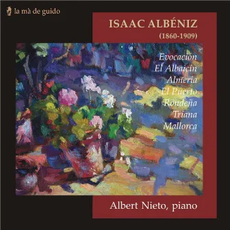 Albéniz: Works by Albert Nieto