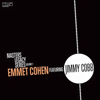 Masters Legacy Series Volume One: Jimmy Cobb by Emmet Cohen