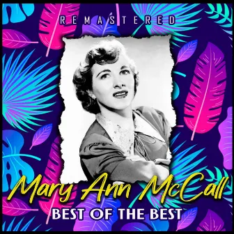 Best of the Best (Remastered) by Mary Ann McCall