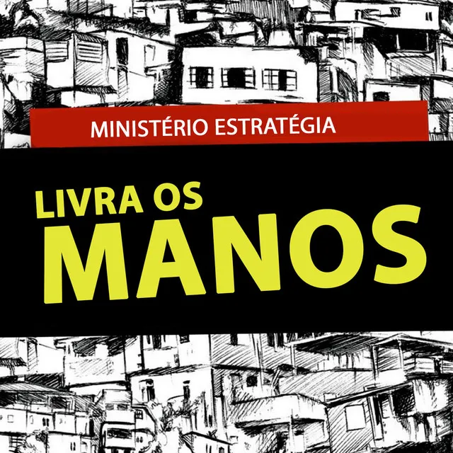 Livra os Manos