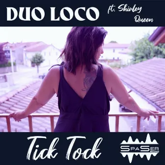 Tick Tock (Radio Edit) by Duo Loco