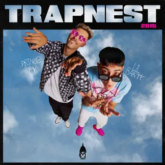 Trapnest 2015 by Lil Barty