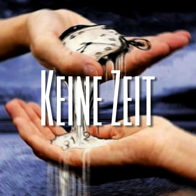 Keine Zeit