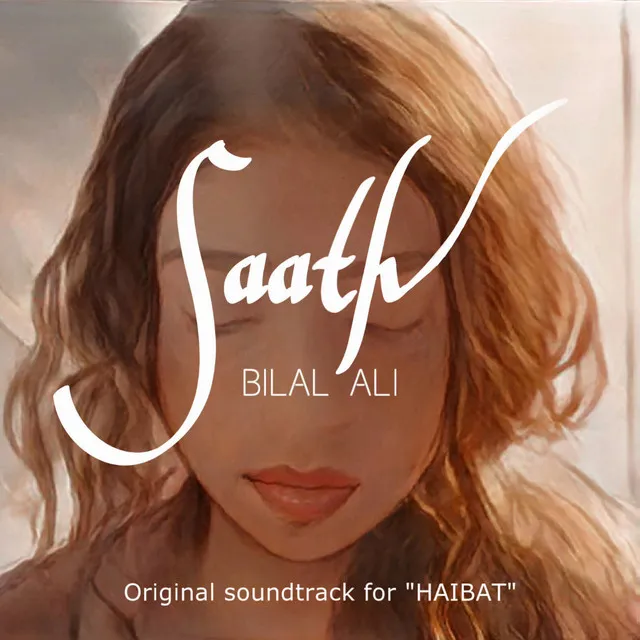 Saath - Original Soundtrack From "Haibat"