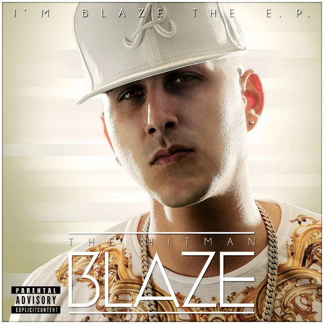 I'm Blaze The E.P.