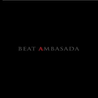 Beat Ambasada by Beat Ambasada