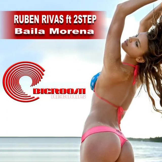 Baila Morena (feat. 2 STEP) - Original Extended Mix