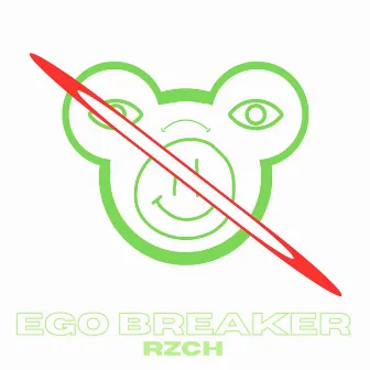 EGO BREAKER by rzch