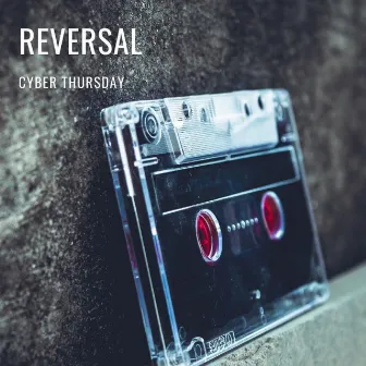 Reversal by Cyber Thursday