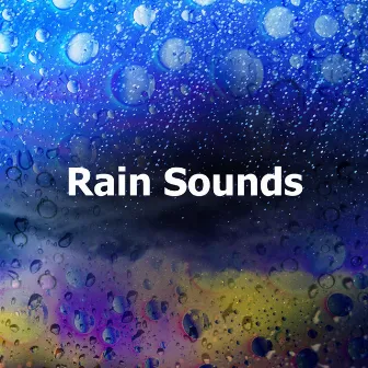 Rain Sounds by Rain Shower Sounds