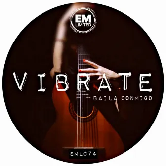 baila conmigo by Vibrate