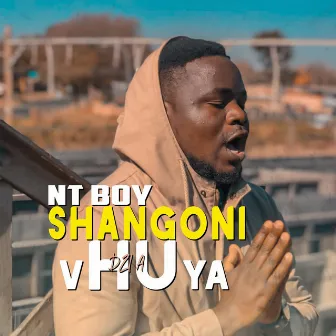 Shangoni Dzia Vhuya by NT Boy