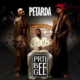 Petarda by Prti Bee Gee