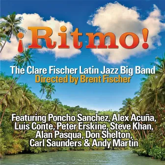 ¡Ritmo! by The Clare Fischer Latin Jazz Big Band