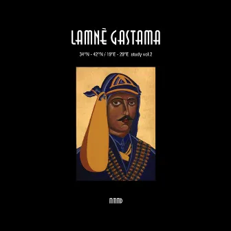 Lamnè Gastama by MMMD