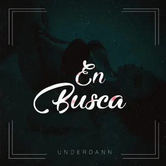 En Busca by Underdann