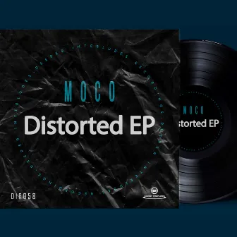 Distorted EP by Moco_SA