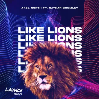 Like Lions by Axel North