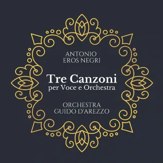 Tre canzoni per voce e orchestra by Luca Santaniello